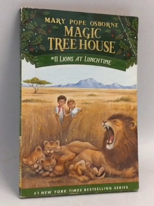 Lions at Lunchtime - Mary Pope Osborne; 