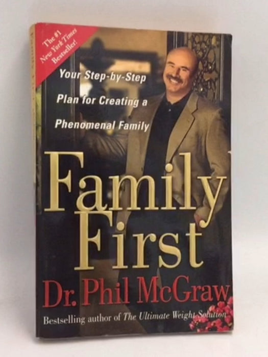 Family First - Phil McGraw; Phillip C. McGraw; 