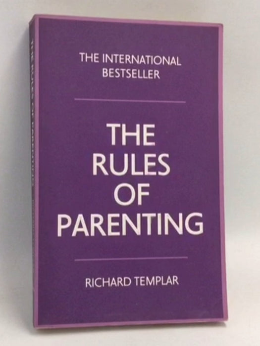 The Rules of Parenting - Richard Templar; 