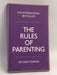 The Rules of Parenting - Richard Templar; 