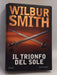 Il trionfo del sole- [Hardcover] - Wilbur Smith