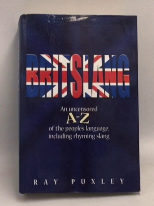 Britslang- [Hardcover] - Ray Puxley