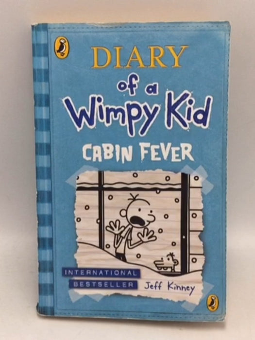 Diary of a Wimpy Kid: Cabin Fever - Jeff Kinney