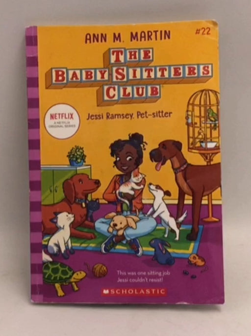 Jessi Ramsey, Pet-sitter (The Baby-Sitters Club #22) - Ann M. Martin