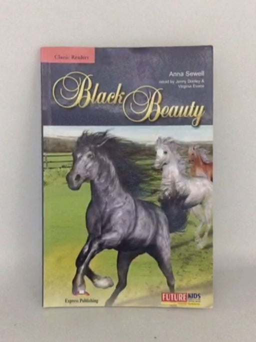 Black Beauty  -  Anna Sewell;