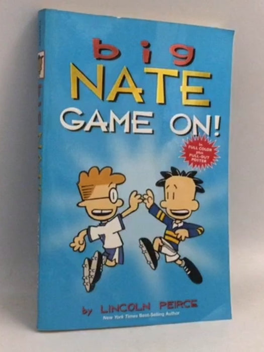 Big Nate: Game On! - Lincoln Peirce; 