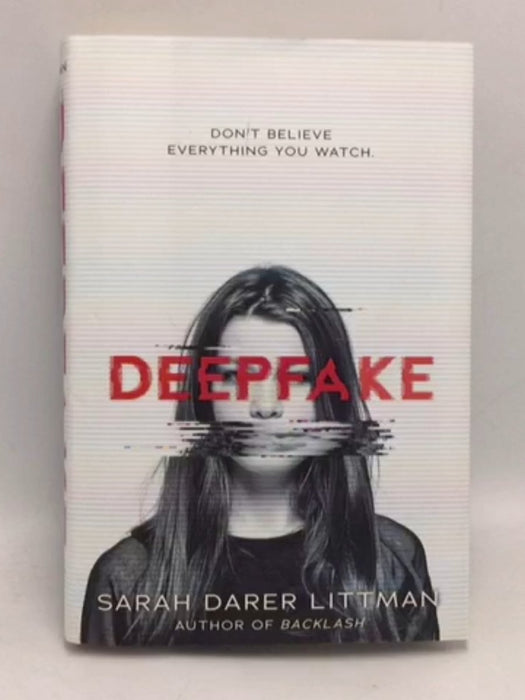 Deepfake - Hardcover - Sarah Darer Littman; 