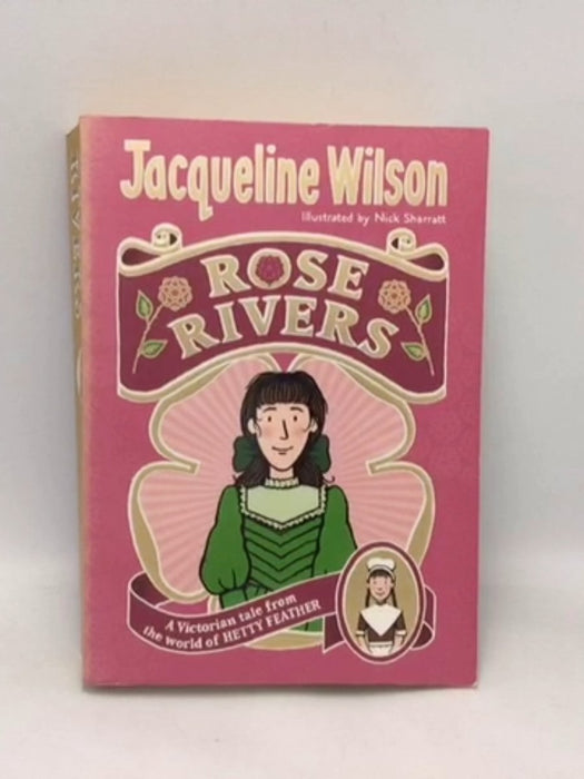 Rose Rivers - Wilson, Jacqueline; 