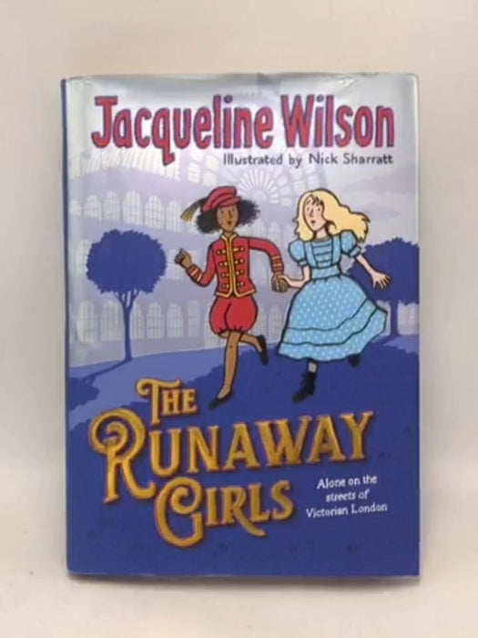 The Runaway Girls - Jacqueline Wilson