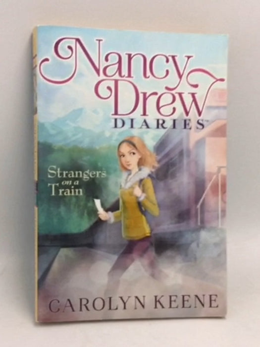 Strangers on a Train - Carolyn Keene