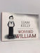 Worried William - Liam Kelly