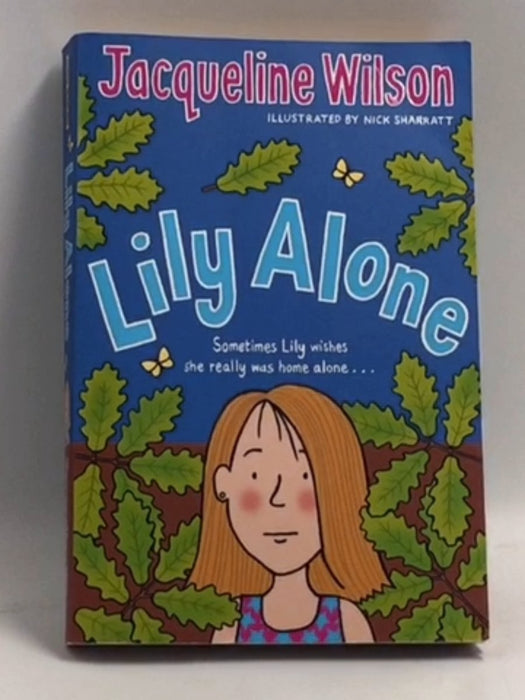 Lily Alone - Jacqueline Wilson