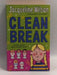 Clean Break - Jacqueline Wilson; 