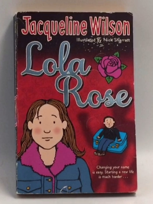 Lola Rose - Jacqueline Wilson