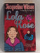 Lola Rose - Jacqueline Wilson