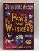 Paws and Whiskers - Wilson, Jacqueline