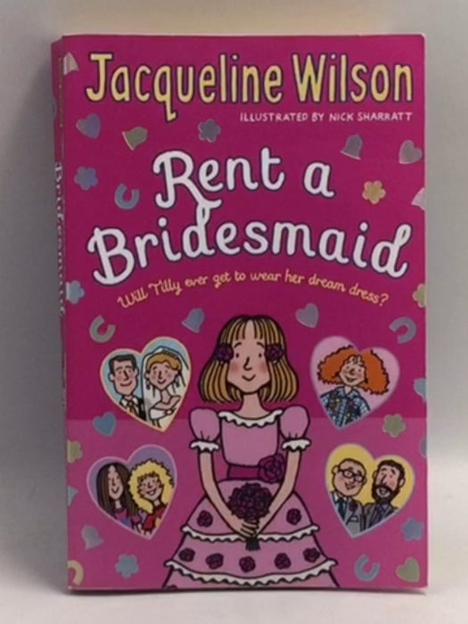 Rent a Bridesmaid - Jacqueline Wilson; 