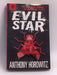 Evil Star - Anthony Horowitz; 