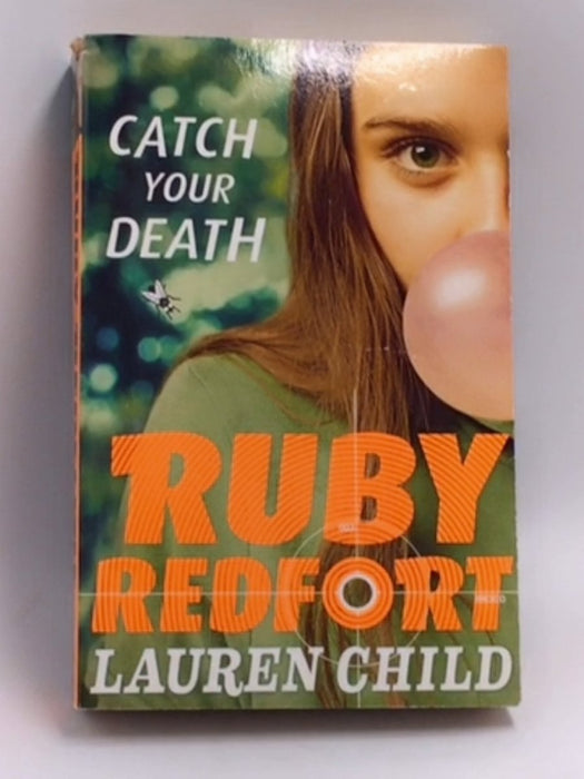 Catch Your Death - Lauren Child; 