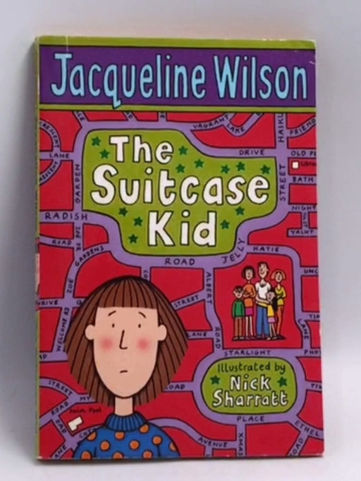 The Suitcase Kid - Jacqueline Wilson; 