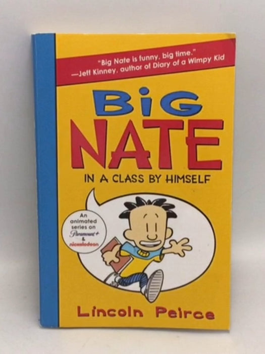 Big Nate: In a Class by Himself - Lincoln Peirce; 