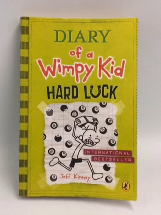 Diary of a Wimpy Kid -Hard Luck - Jeff Kinney