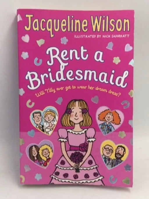 Rent a Bridesmaid - Jacqueline Wilson; 