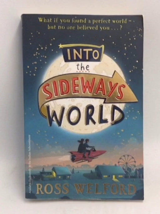 Into the Sideways World - Ross Welford; 