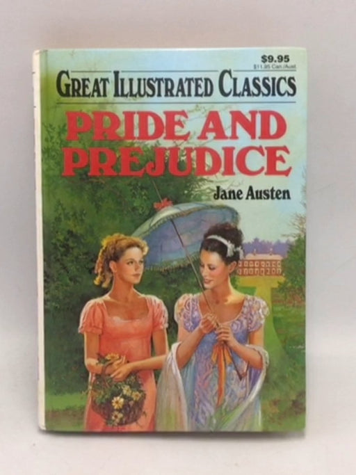 Pride and Prejudice - Illustrated Hardcover - Jane Austen;