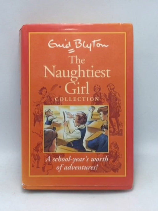 Naughtiest Girl Collection - Hardcover - Enid Blyton; 