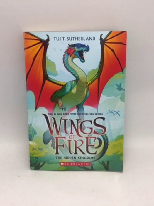 The Hidden Kingdom (Wings of Fire #3) - Tui T. Sutherland; 