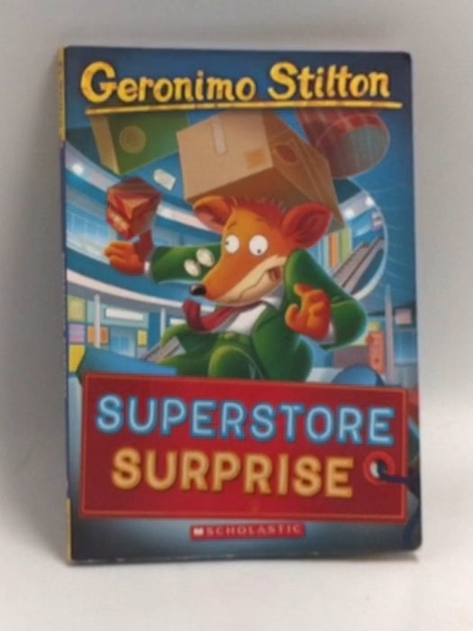 Geronimo Stilton #76: Superstore Surprise   - Geronimo Stilton