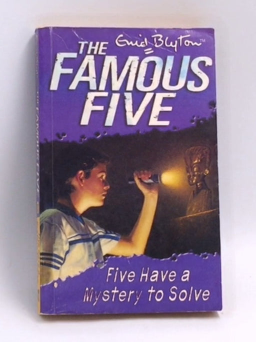 Five Have A Mystery To Solve - Enid Blyton- Grid Blyton