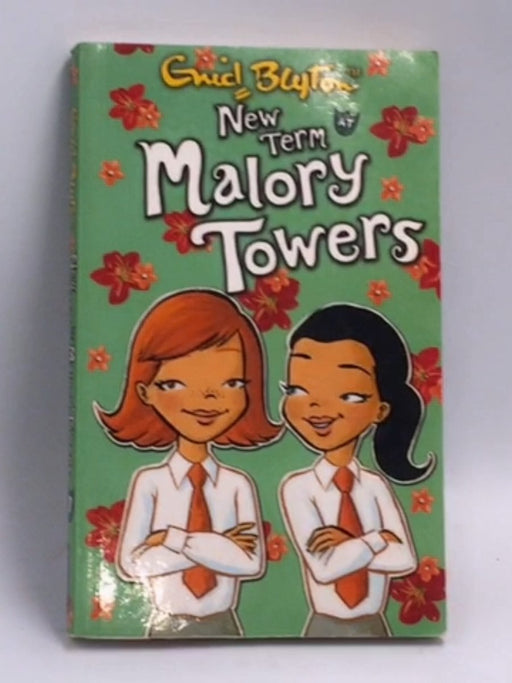 New Term at Malory Towers  - Enid Blyton,  Pamela Cox