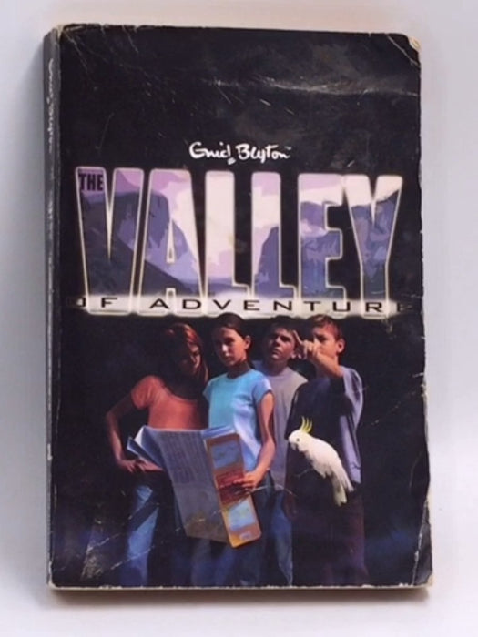 The Valley of Adventure - Enid Blyton; 