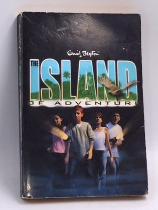 The Island of Adventure - Enid Blyton; 