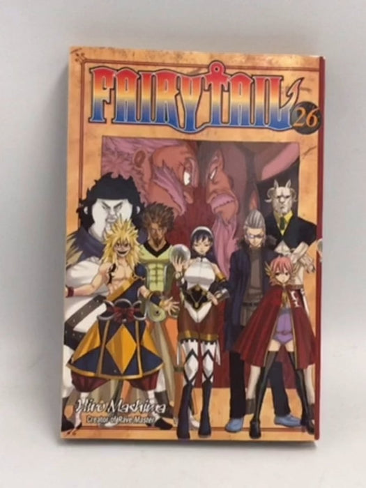 Fairy Tail, Vol. 26 - Hiro Mashima