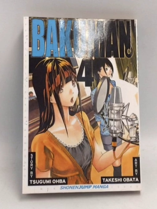 Bakuman, Volume 4 - Tsugumi Ohba;
