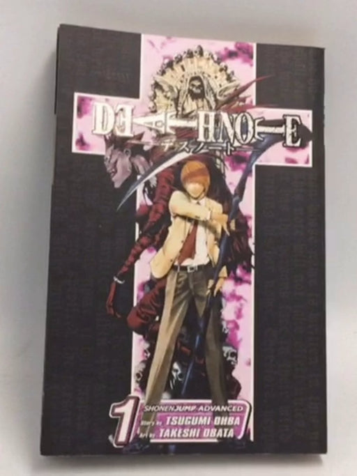 Death Note, Vol. 1 - Tsugumi Ohba; Tsugumi Ohba; Takeshi Obata; 