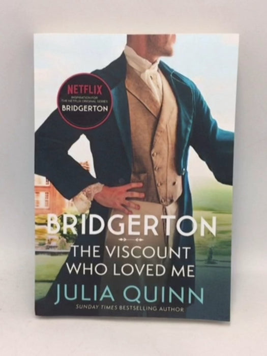 Bridgerton: The Viscount Who Loved Me - Julia Quinn;