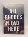 All Rhodes Lead Here - Mariana Zapata; 