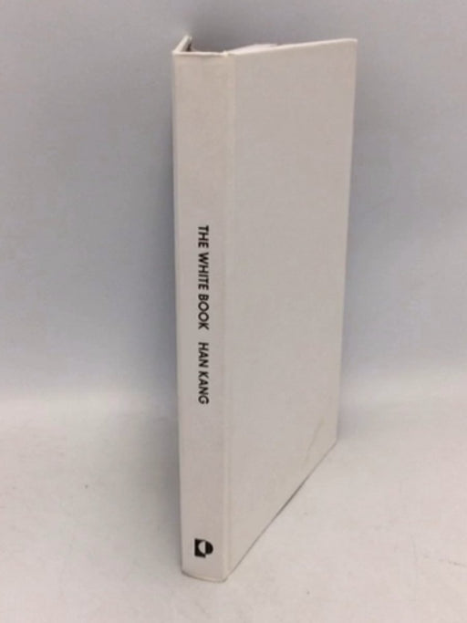 The White Book - Hardcover - Kang Han; 