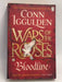 War of the Roses: Bloodline - Conn Iggulden; 