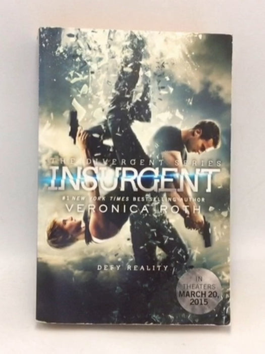 Insurgent Movie Tie-in Edition - Veronica Roth