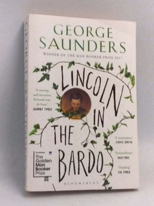 Lincoln In The Bardo  - George Saunders