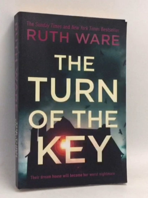 The Turn of the Key - Ruth Ware; 