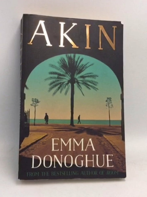 Akin - Emma Donoghue; 
