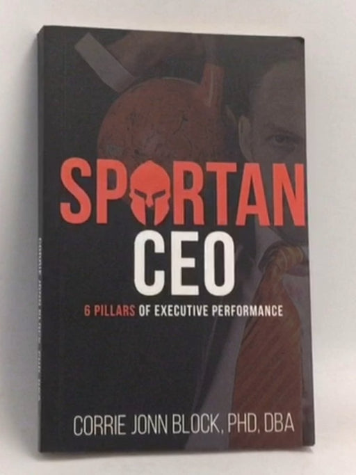 Spartan CEO - Corrie Jonn Block; 