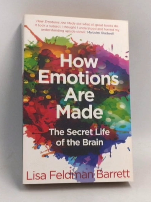 How Emotions are Made - Lisa Feldman Barrett; 