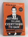 Nothing to Lose, Everything to Gain - Ryan Blair; 